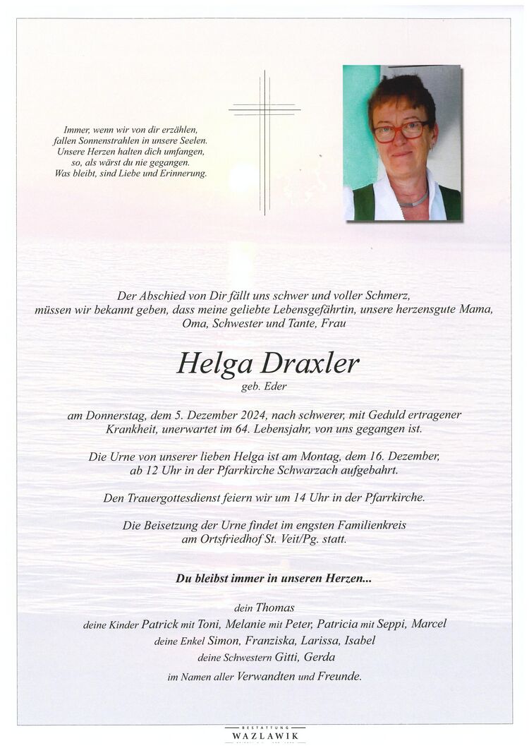 Parte von Helga Draxler † 05.12.2024