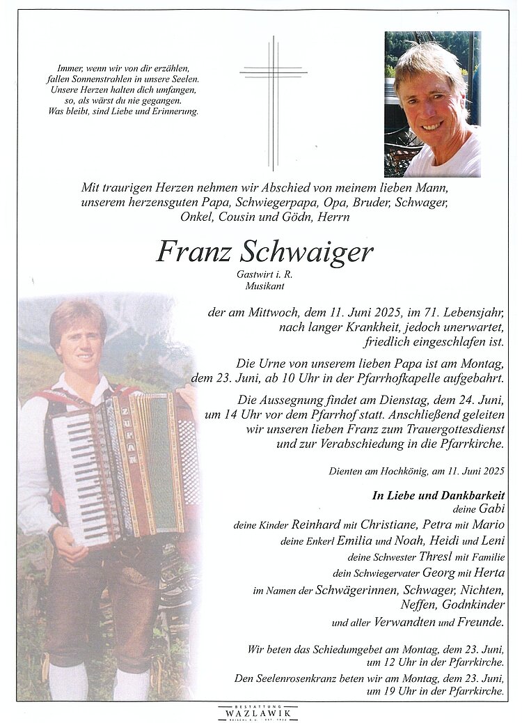 Parte von Franz Schwaiger † 11.06.2025