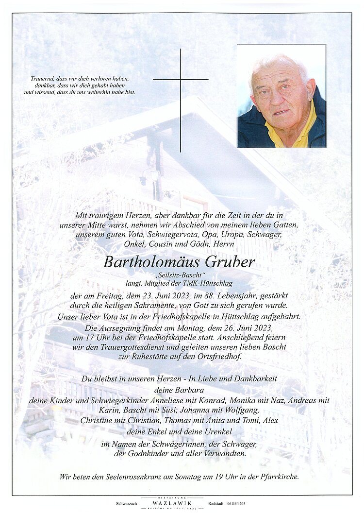 Parte von Bartholomäus Gruber † 23.06.2023