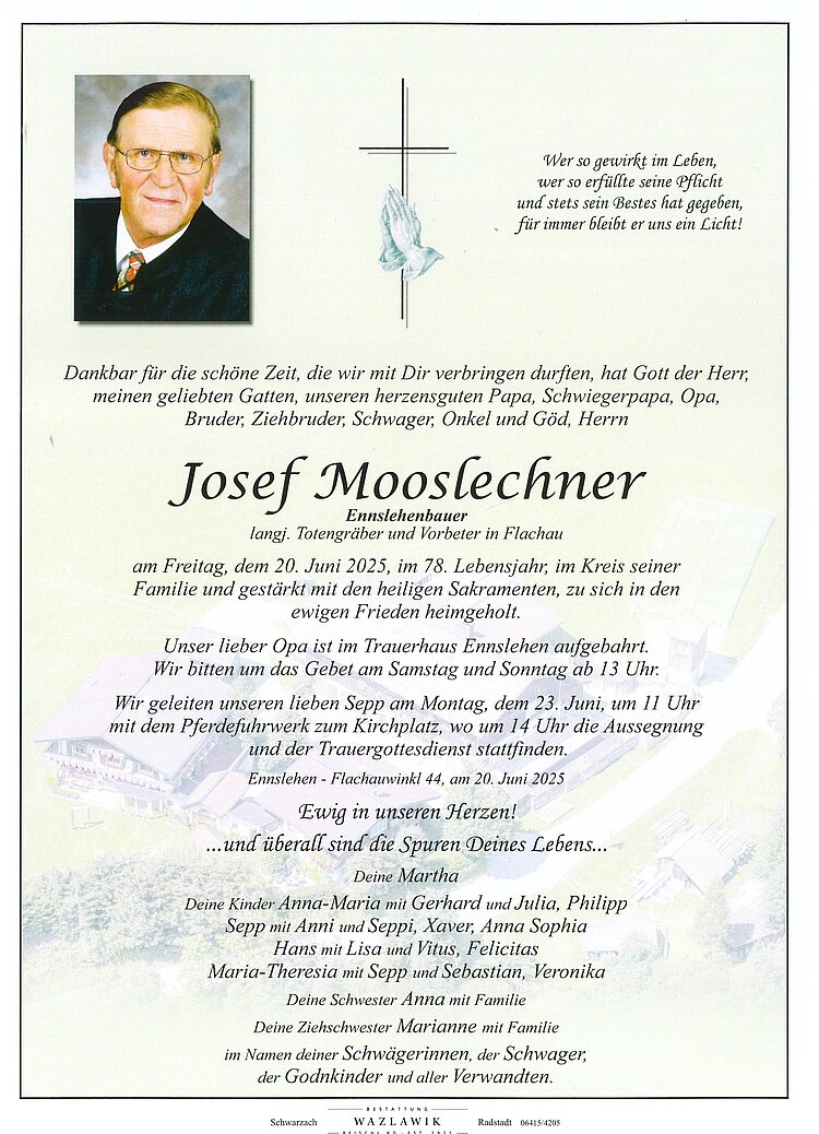 Parte von Josef Mooslechner † 20.06.2025