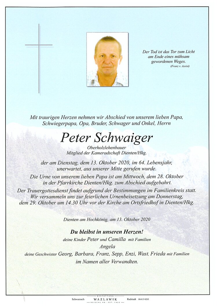 Parte von Peter Schwaiger † 13.10.2020
