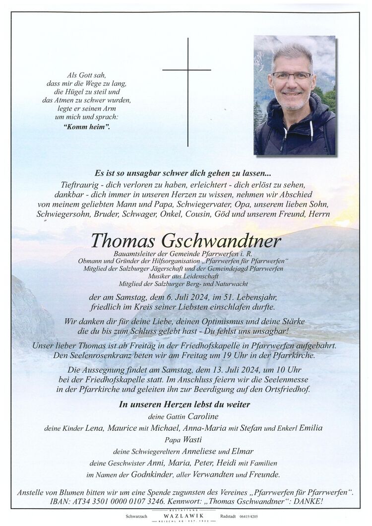 Parte von Thomas Gschwandtner † 06.07.2024