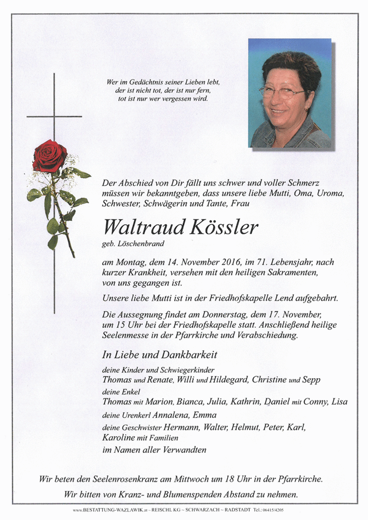 Parte von Waltraud Kössler † 14.11.2016