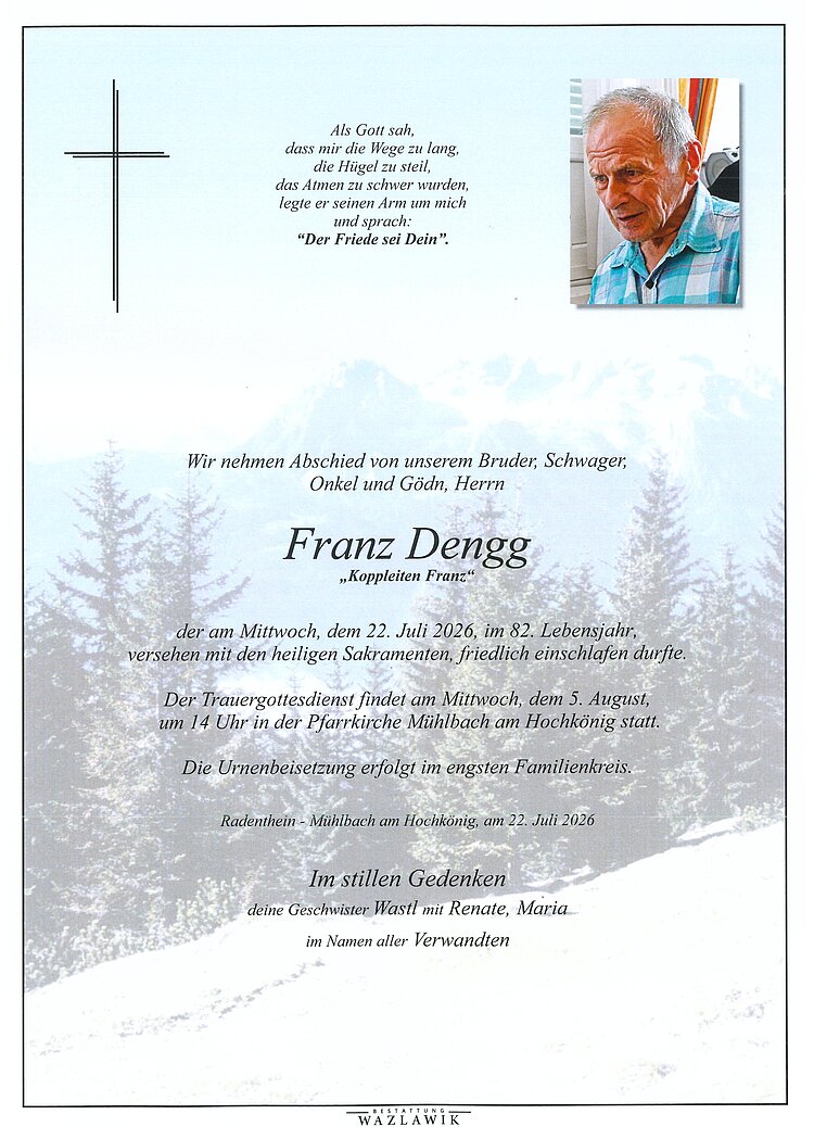 Parte von Franz Dengg † 22.07.2026