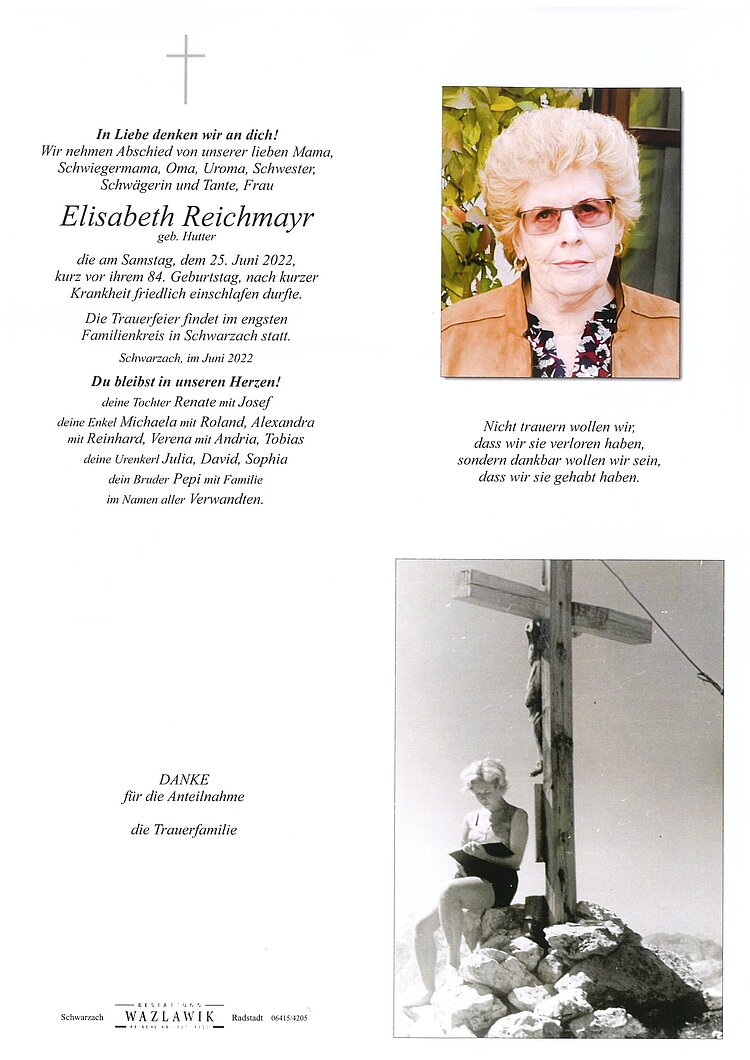 Parte von Elisabeth Reichmayr † 25.06.2022