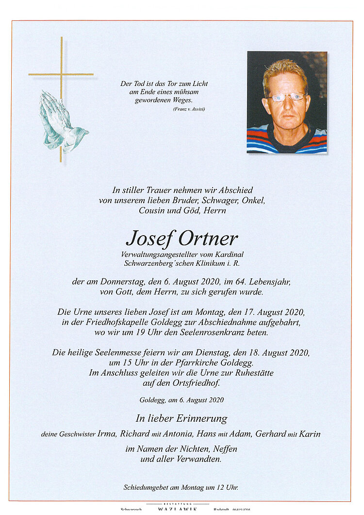 Parte von Josef Ortner † 06.08.2020