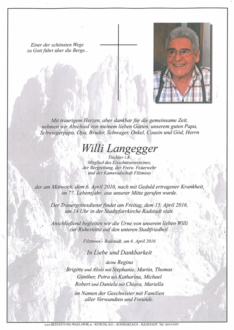 Parte von Willi Langegger † 06.04.2016