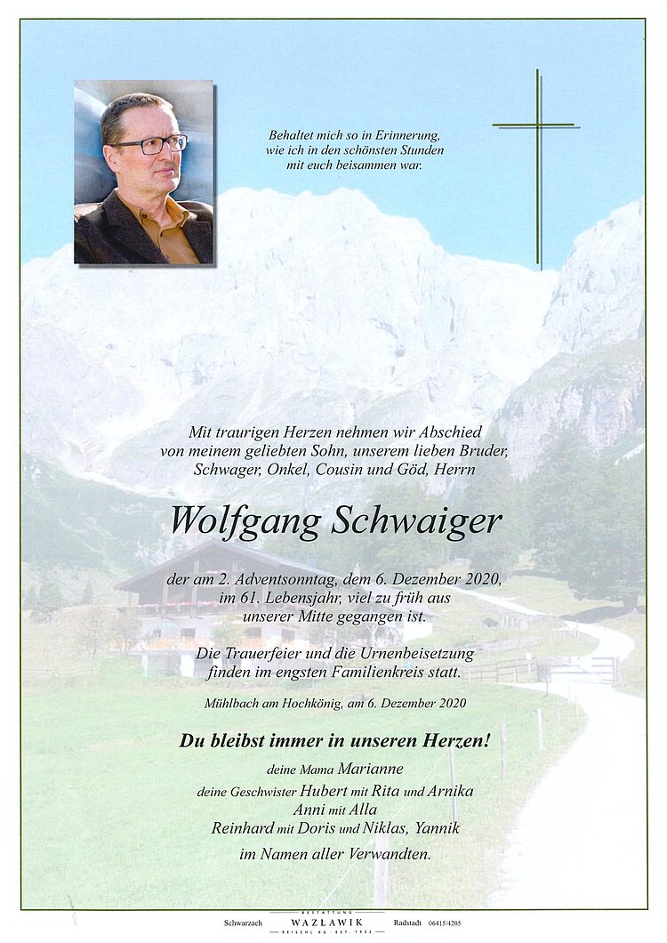 Parte von Wolfgang Schwaiger † 06.12.2020